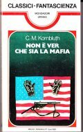 NON E' VER CHE SIA LA MAFIA