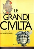 LE GRANDI CIVILTA' VOLUME 1°- L' AVVENTURA DELL' UOMO DALLE …