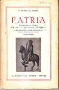 PATRIA (VOLUME SECONDO) - COMPENDIO DI STORIA PER GLI TECNICI …