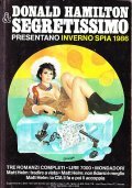 DONALD HAMILTON & SEGRETISSIMO PRESANTANOINVERNO SPIA 1986- TRE ROMANZI COMPLETI: …