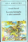 LA MIA FAMIGLIA E ALTRI ANIMALI
