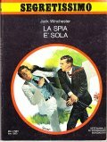 LA SPIA E' SOLA