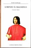 LORENZO IL MAGNIFICO - VOLUME PRIMO