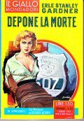 DEPONE LA MORTE- IN APPENDICE: LA RIVISTA DI ELLERY QUEEN