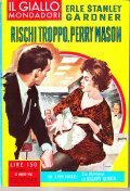 RISCHI TROPPO, PERRY MASON- IN APPENDICE: LA RIVISTA DI ELLERY …