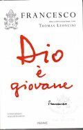DIO E' GIOVANE- UNA CONVERSAZIONE CON THOMAS LEONCINI