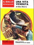 UNA VITA VENDUTA- DOPO IL ROMANZO LA RIVISTA DI ELLERY …
