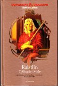 RAISTLIN- L' ALBA DEL MALE