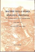 MACERIE DELLA STORIA E SPERANZA CRISTIANA - ATTI DEL CONVEGNO …