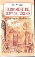 I TURBAMENTI DEL GIOVANE TORLESS- I RITI DI INIZIAZIONE DELL' …