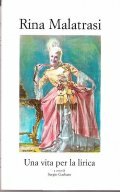 RITA MALATRASI- UNA VITA PER LA LIRICA