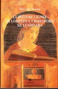 LE PITTURE LIGNEE DI LORENZO E CRISTOFORO DA LENDINARA