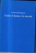 COME IL FIUME E LE NUVOLE- ILLUSTRAZIONI DI LUIGI PAPPARELL