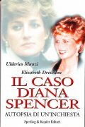 IL CASO DIANA SPENCER- AUTOPSIA DI UN' INCHIESTA