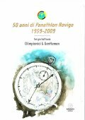 50 ANNI DI PANATHLON ROVIGO- 1959 - 2009