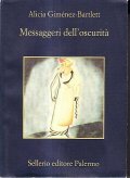 MESSAGGIERI DELL ' OSCURITA'