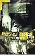 NATO DA FIGLIO SCONOSCIUTO