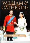 WILLIAM & CATHERINE- A ROYAL WEDDING SOUVENIR