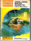 ADDIO, ADDIO MISTER GAUDETTE- DOPO IL ROMANZO LA RIVISTA DI …