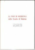 IL FIOR DI MEDICINA DELLA SCUOLA DI SALERNO