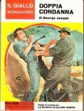 DOPPIA CONDANNA- DOPO IL ROMANZO LA RIVISTA DI ELLERY QUEEN