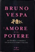 L' AMORE E IL POTERE- DA RACHELE A VERONICA UN …