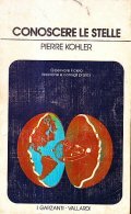 CONOSCERE LE STELLE- OSSERVARE IL CIELO TECNICHE E CONSIGLI PRATICI