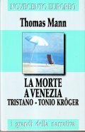 LA MOTRE A VENEZIA - TRISTANO - TONIO KROGER