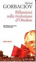 RIFLESSIONI SULLA RIVOLUZIONE D' OTTOBRE - DAL PALAZZO D' INVERNO …