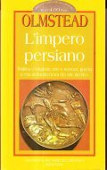 IMPERO PERSIANO - POLITICA E RELIGIONE, ARTE E SCIENZA, GUERRA …