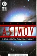 IL CROLLO DELLA GALASSIA CENTRALE