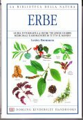 ERBE- GUIDA FOTOGRAFICA A OLTRE 700 SPECIE DI ERBE MEDICINALI …