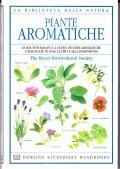 PIANTE AROMATICHE- GUIDA FOTOGRAFICA A OLTRE 450 ERBE AROMATICHE CATALOGATE …