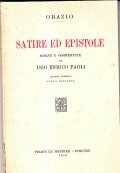 SATIRE ED EPISTOLE- SCELTE E XCOMMENTYATE DA UGO ENRICO PAOLI