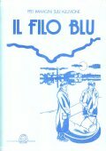 IL FILO BLU- 1951 IMMAGINI SULL' ALLUVIONE