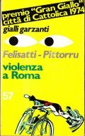 VIOLENZA A ROMA- PREMIO GRAN GIALLO CITTA' DI CATTOLICA 1974