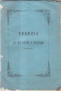 VENEZIA E LE SUE FESTE A RICHIAMO