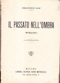 IL PASSATO NELL'OMBRA - ROMANZO