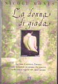 LA DONNA DI GIADA- La Cina, il mistero, l' amore: …