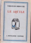 LE AQUILE- ROMANZO