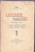 I CAVALIERI DEL LAVORO- SERIE SETTIMA E OTTAVA