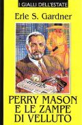 PERRY MASON E LE ZAMPE DI VELLUTO