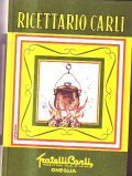 RICETTARIO CARLI- MANUALE DI IGIENE ALIMENTARE PER LA PREPARAZIONE DI …
