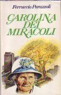 CAROLINA DEI MIRACOLI