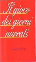 IL GIOCO DEI GIORNI NARRATI