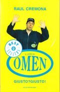 GIUSTO? GIUSTO!- IL LIBRO DI OMEN