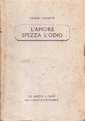 L'AMORE SPEZZA L'ODIO- ROMANZO