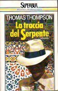 LA TRACCIA DEL SERPENTE