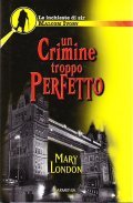 UN CRIMINE TROPPO PERFETTO- LE INCHIESTE DI SIR MALCOM IVORY