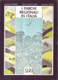 I PARCHI REGIONALI IN ITALIA